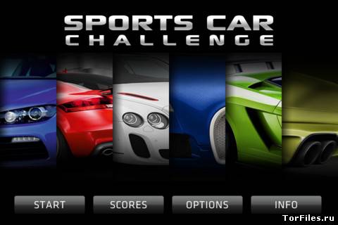 [Android] Sports Car Challenge 1.0.760 [Гонки, Multi, ENG]